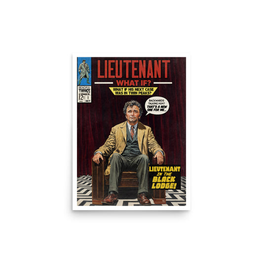 Black Lodge - Generic Lieutenant What if? 12x16 Print